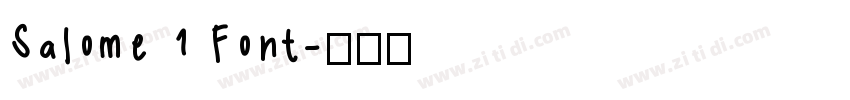 Salome 1 Font字体转换